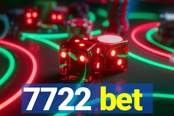 7722 bet